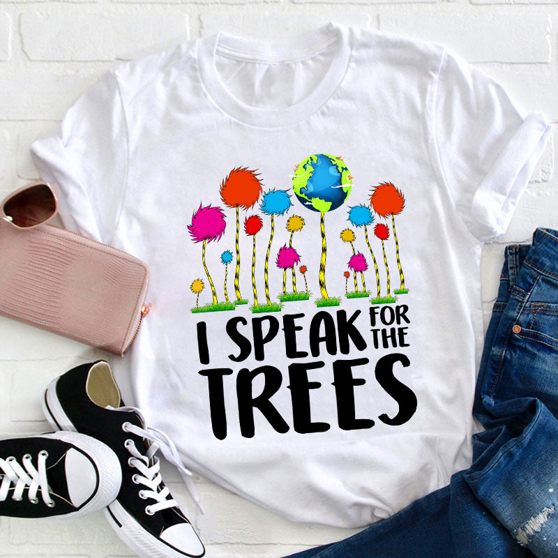 I Speak For The Trees Dr. Seuss Inspired Eco-Friendly T-Shirt