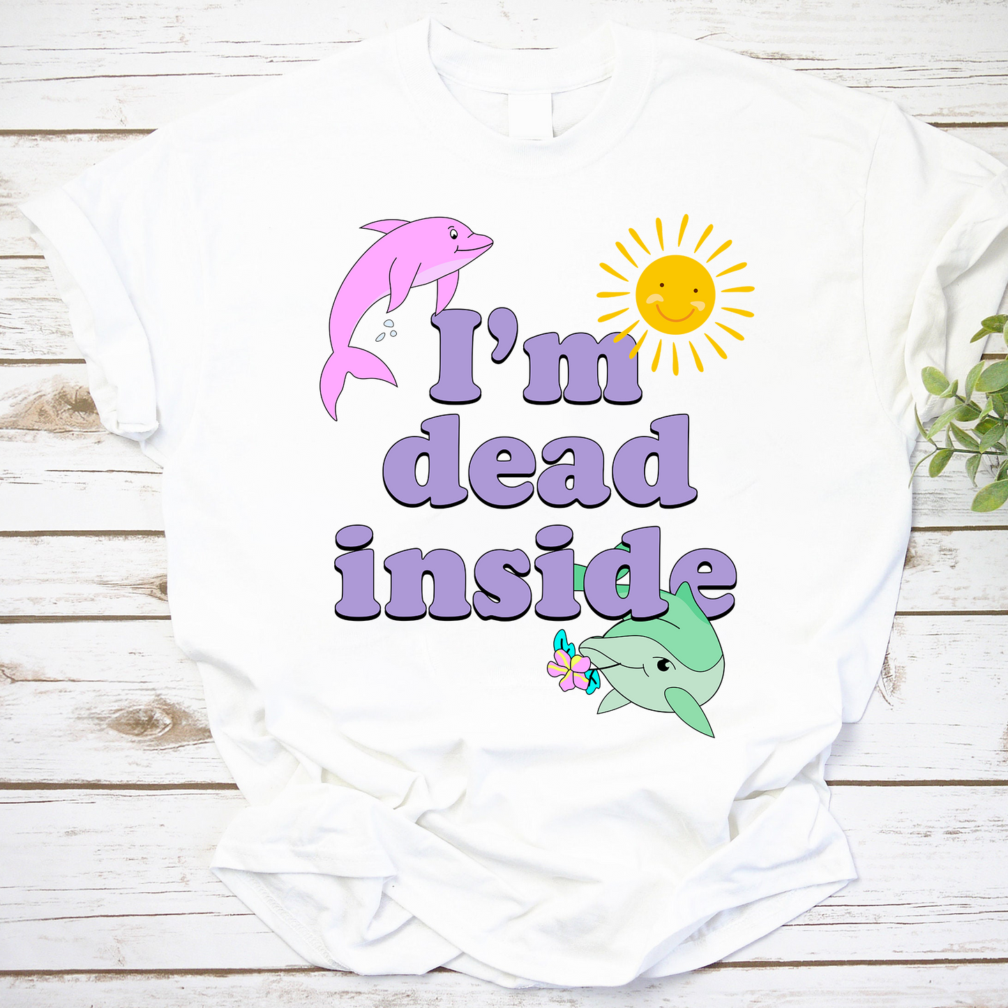 I'm Dead Inside Cute Dolphin Graphic Sweatshirt - Playful Sadness Pullover