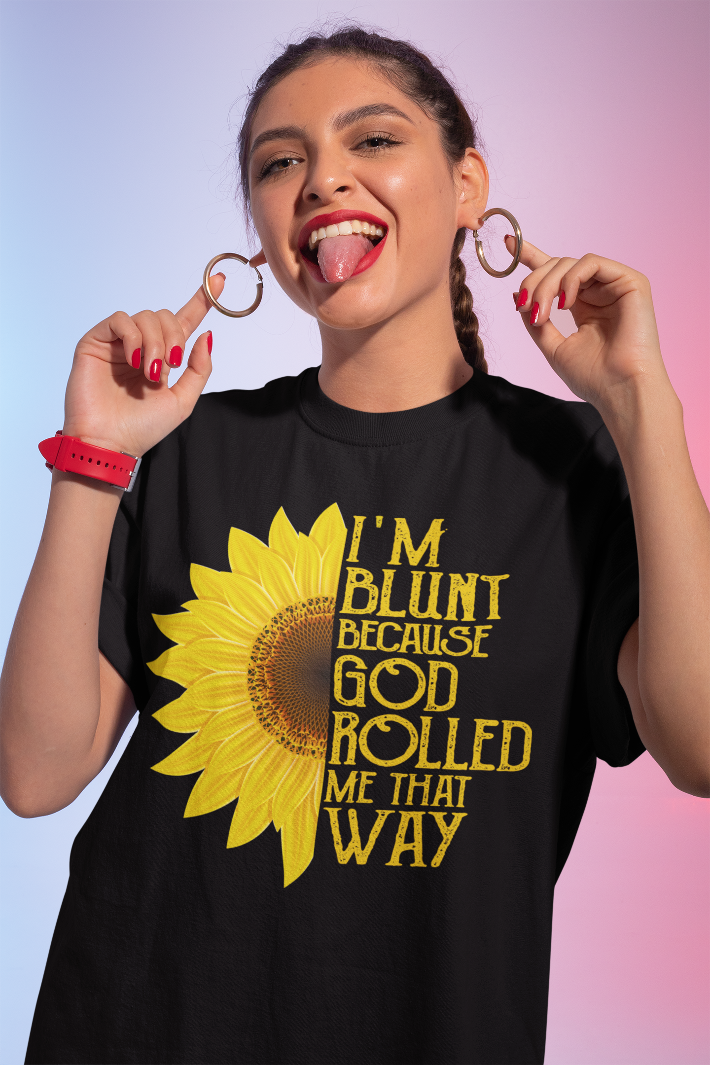 I'm Blunt Because God Rolled Me That Way Sunflower Graphic Tee
