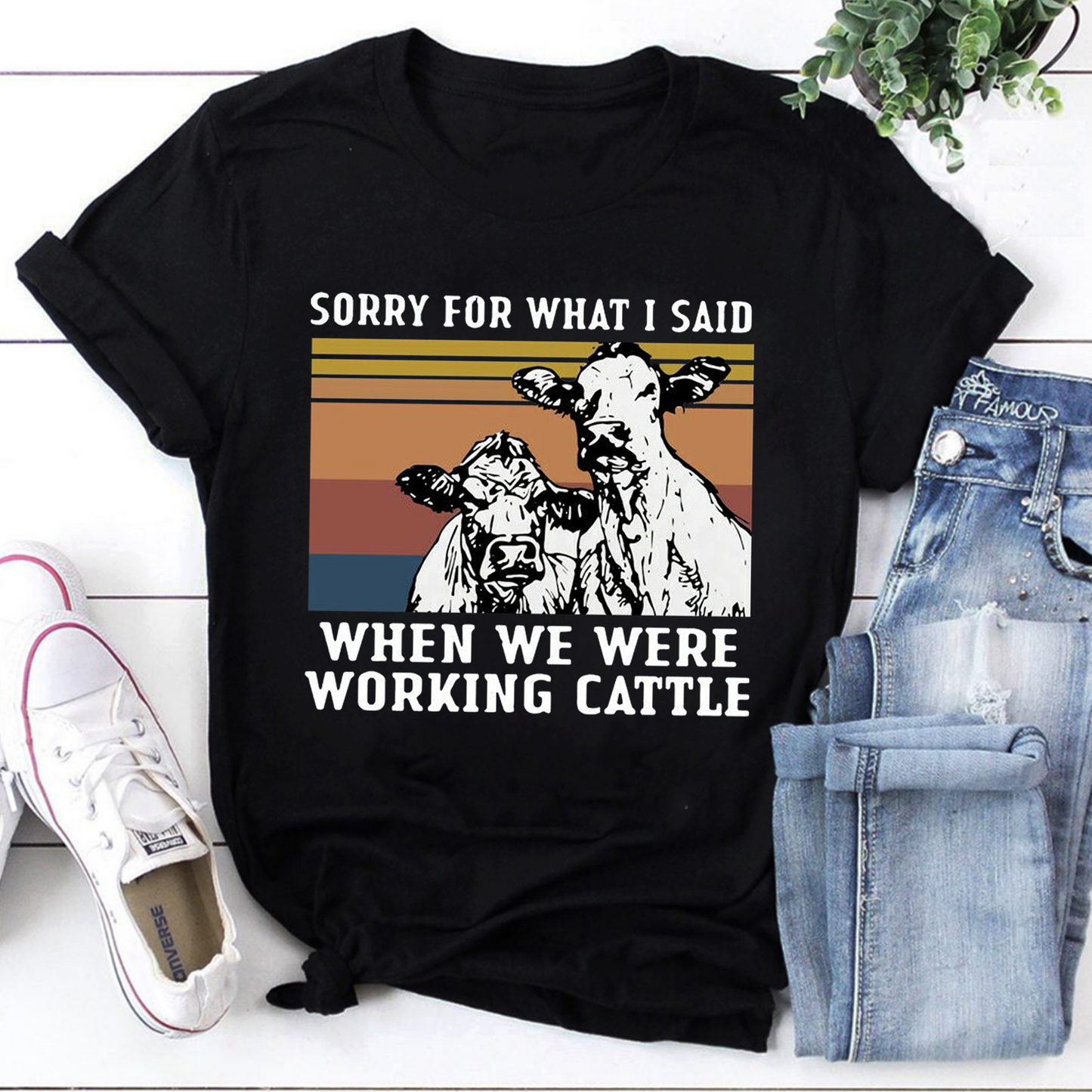 Funny Sorry For What I Said When Working Cattle Sweatshirt