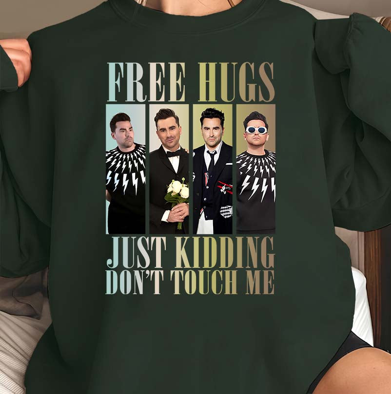 Free Hugs Just Kidding Don't Touch Me T-Shirt - Funny Graphic Tee