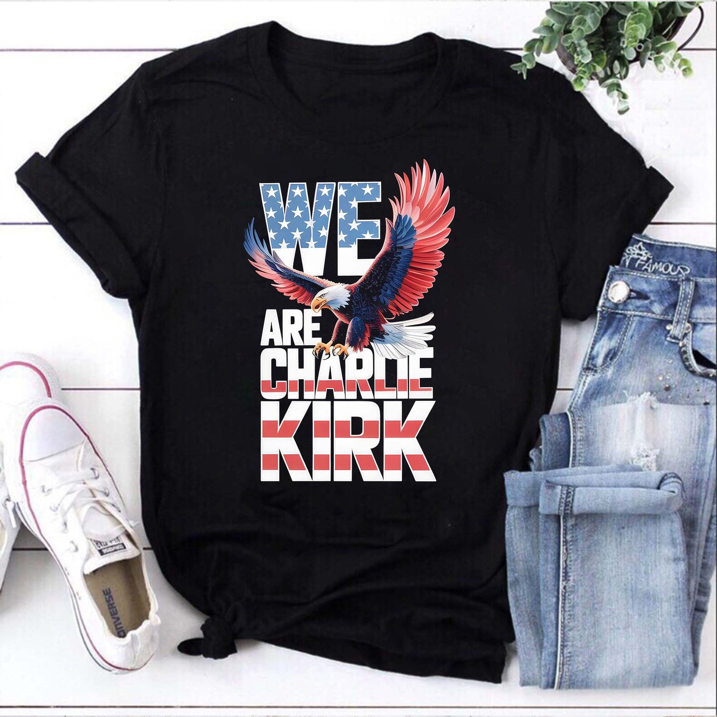We Are Charlie Kirk Patriotic Eagle Graphic T-Shirt