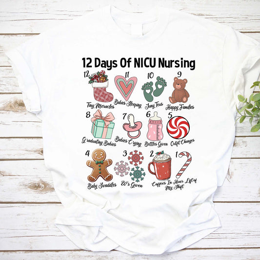 12 Days Of NICU Nursing Shirt - ID04112424