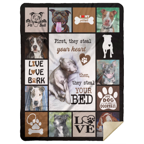 First They Steal Your Heart Pitbull Dog Fleece Blanket, Premium Sherpa Blanket, Dog Lover Blanket, Pitbull Dog Quilt, Pet Blanket	MSHL Premium Sherpa Blanket 60x80