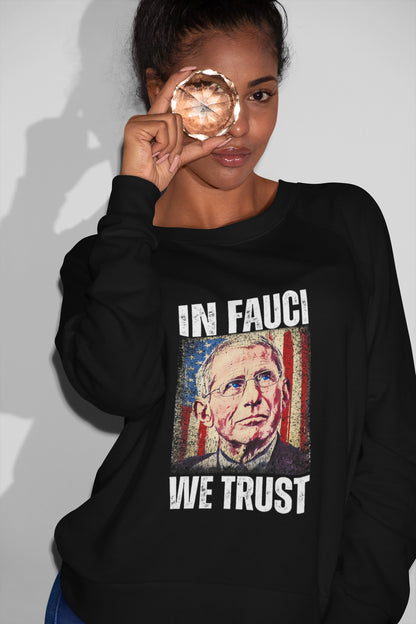 American Flag In Fauci We Trust T-Shirt