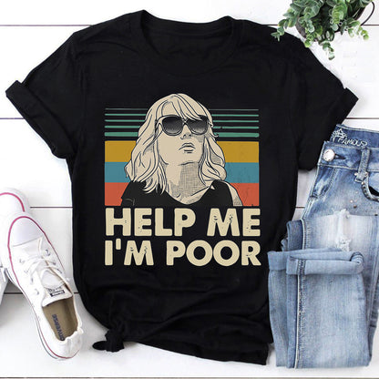 Annie Help Me I’m Poor Vintage Walker Funny Classic T-Shirt