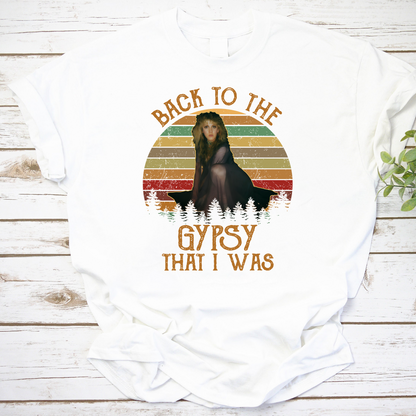 Back To The Gypsy That I Was Retro Vintage T-Shirt