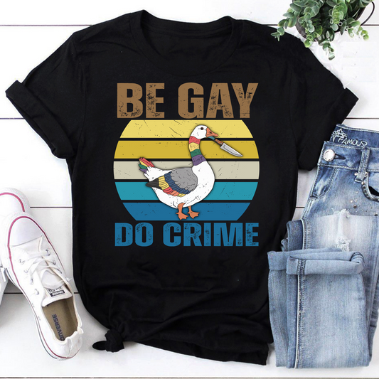 Be Gay Do Crime Vintage T-Shirt