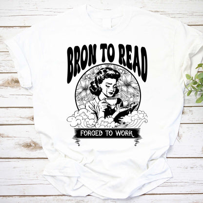 Born To Read Forced To Work Shirt, Born To Read Bookish Shirt