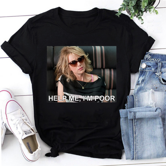 Bridesmaids Help Me I'm Poor Meme Vintage T-Shirt