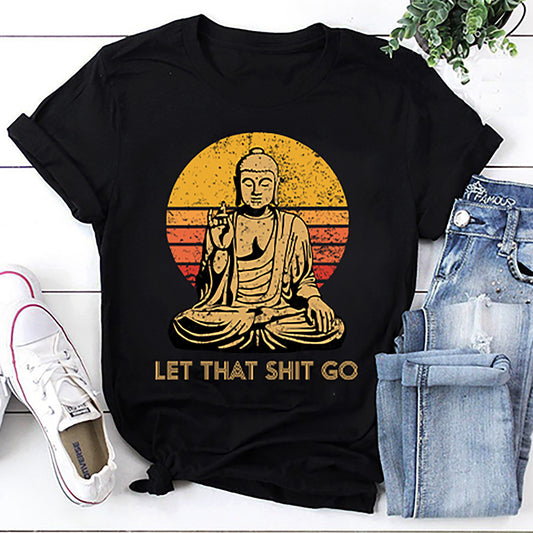 Buddha Yoga Let That Shit Go Sunset T-Shirt