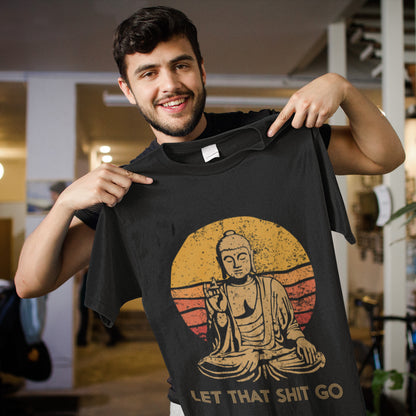 Buddha Yoga Let That Shit Go Sunset T-Shirt