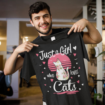 Cat Girl Shirt, Flower Just A Girl Who Loves Cats