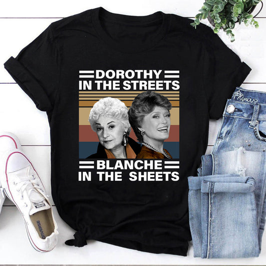 Dorothy In The Streets Blanche In The Sheets Vintage T-Shirt
