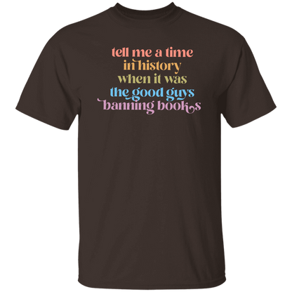 Tell Me A Time In History Teacher Vintage T-Shirt