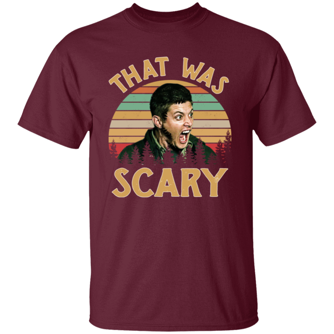 Dean Winchester Supernatural That Was Scary Funny Vintage Retro Unisex  T-Shirt - lucy - 92252218