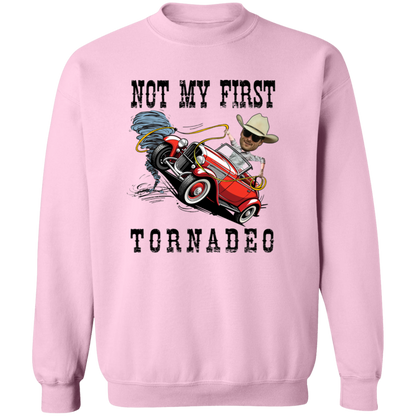 Not My First Tornadeo Vintage Crewneck Pullover Sweatshirt - ID24072403
