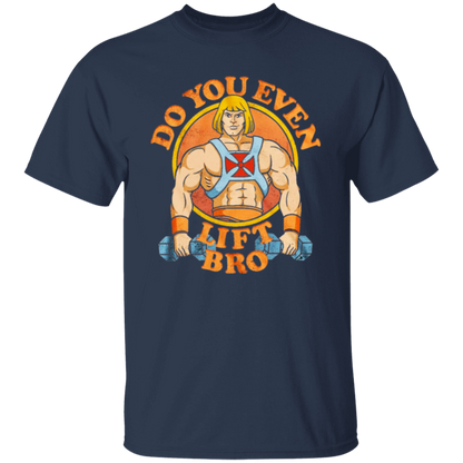 He Man Do You Even Lift Bro Vintage Unisex  T-Shirt - lucy - 93647078