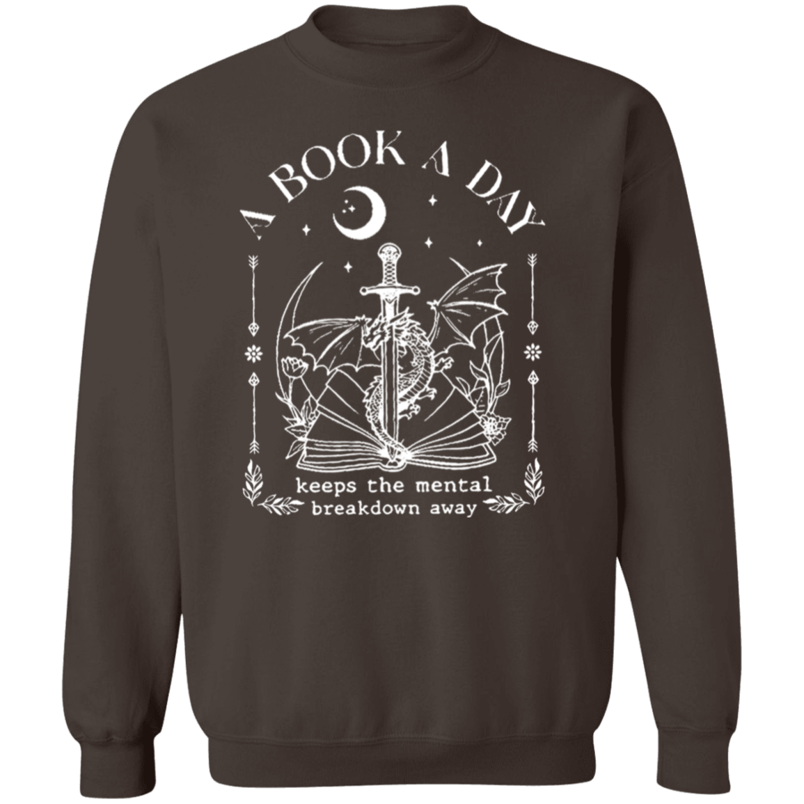 A Book A Day Keeps The Mental Breakdown Away Funny Literature Teacher Vintage G180 Crewneck Pullover Sweatshirt - letter