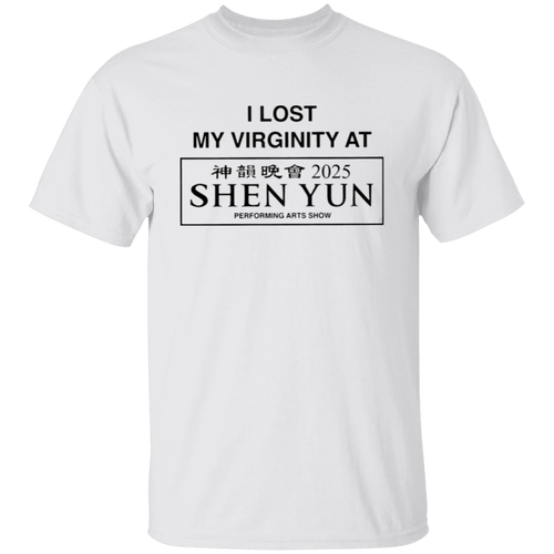 I Lost My Virginity At Shen Yun 2025 Unisex  T-Shirt - jasmine