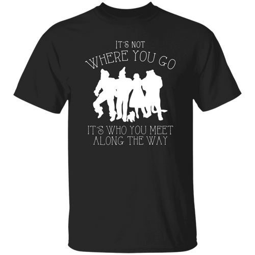 It's Not Where You Go It's Who You Meet Along The Way Funny Literature Teacher Vintage T-Shirt