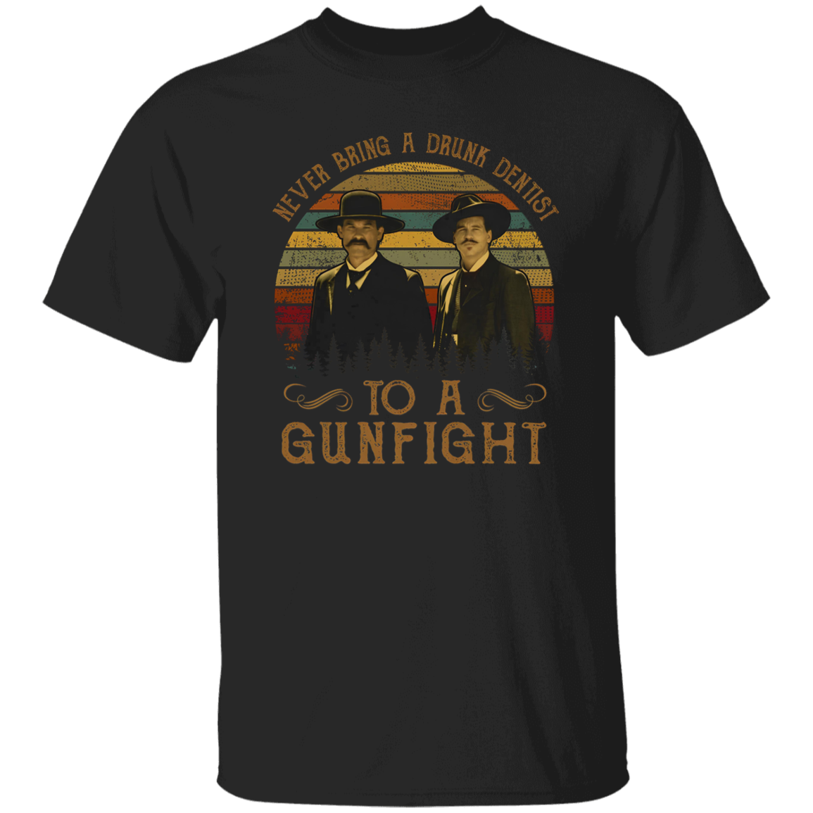 Never Bring A Drunk Dentist to A Gunfight Tombstone T-Shirt - leleart