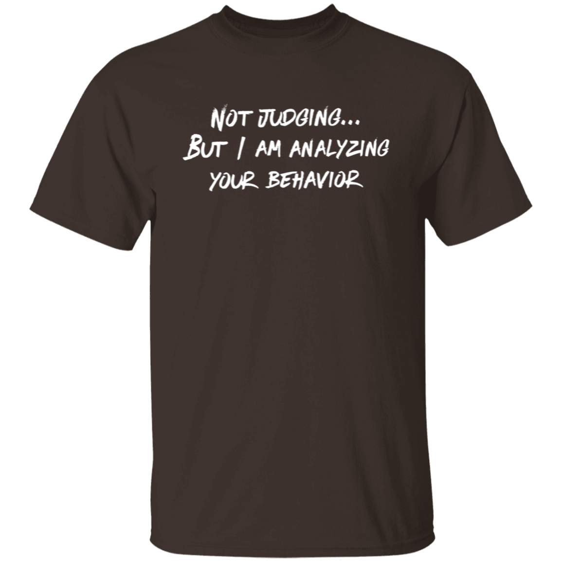 Not Judging But I Am Analyzing Your Behavior Teacher Vintage Unisex  T-Shirt - letter