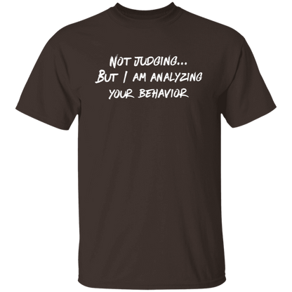 Not Judging But I Am Analyzing Your Behavior Teacher Vintage Unisex  T-Shirt - letter