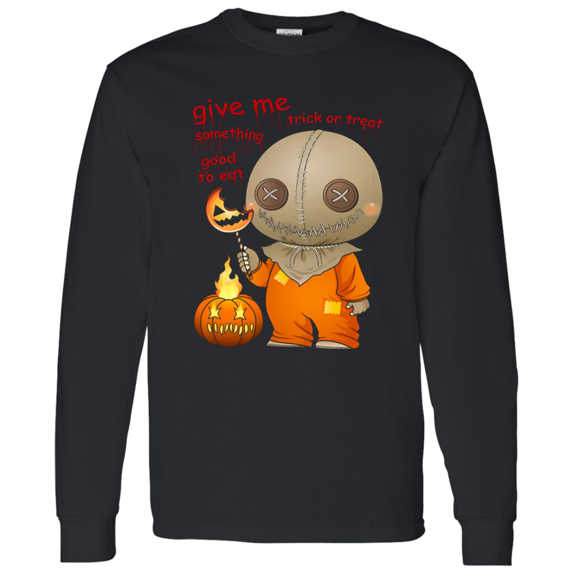 G540 LS T-Shirt 5.3 oz. Give Me Some Thing Good To Ear Sam Trick Or Treat Unisex T-Shirt