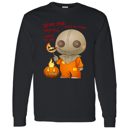 G540 LS T-Shirt 5.3 oz. Give Me Some Thing Good To Ear Sam Trick Or Treat Unisex T-Shirt