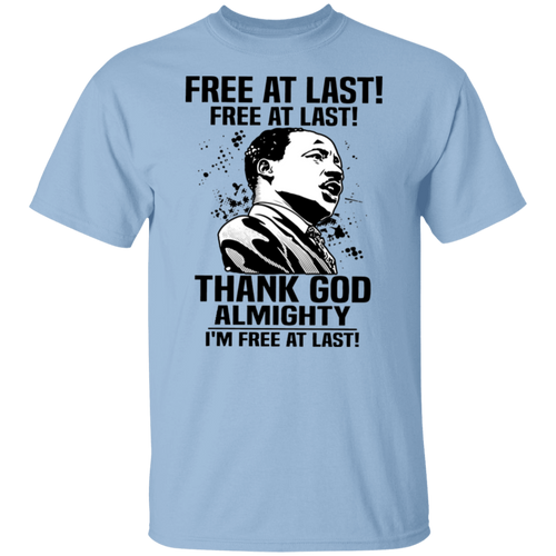 Free At Last Free At Last Thank God Almighty Martin Luther King Jr Speech Vintage T-Shirt
