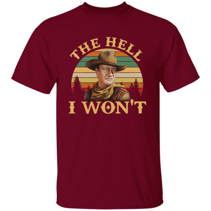 The Hell I Won’t Retro Vintage Unisex T-Shirt - lucy - 89233120
