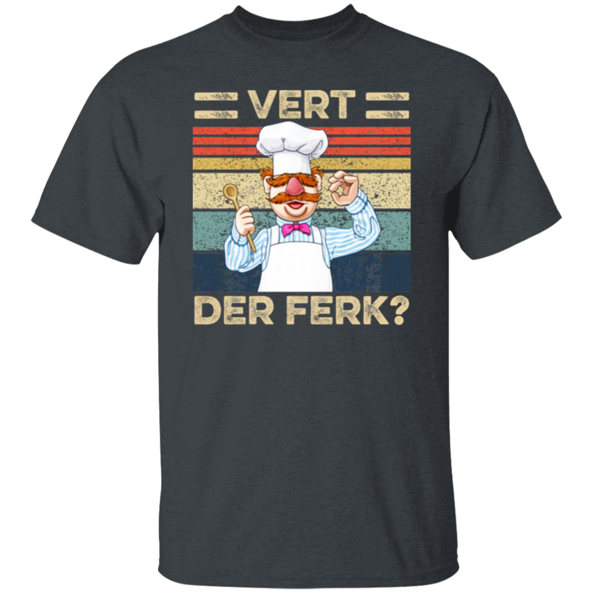 Vert Der Ferk Swedish Chef Retro Vintage  T-Shirt - leleart