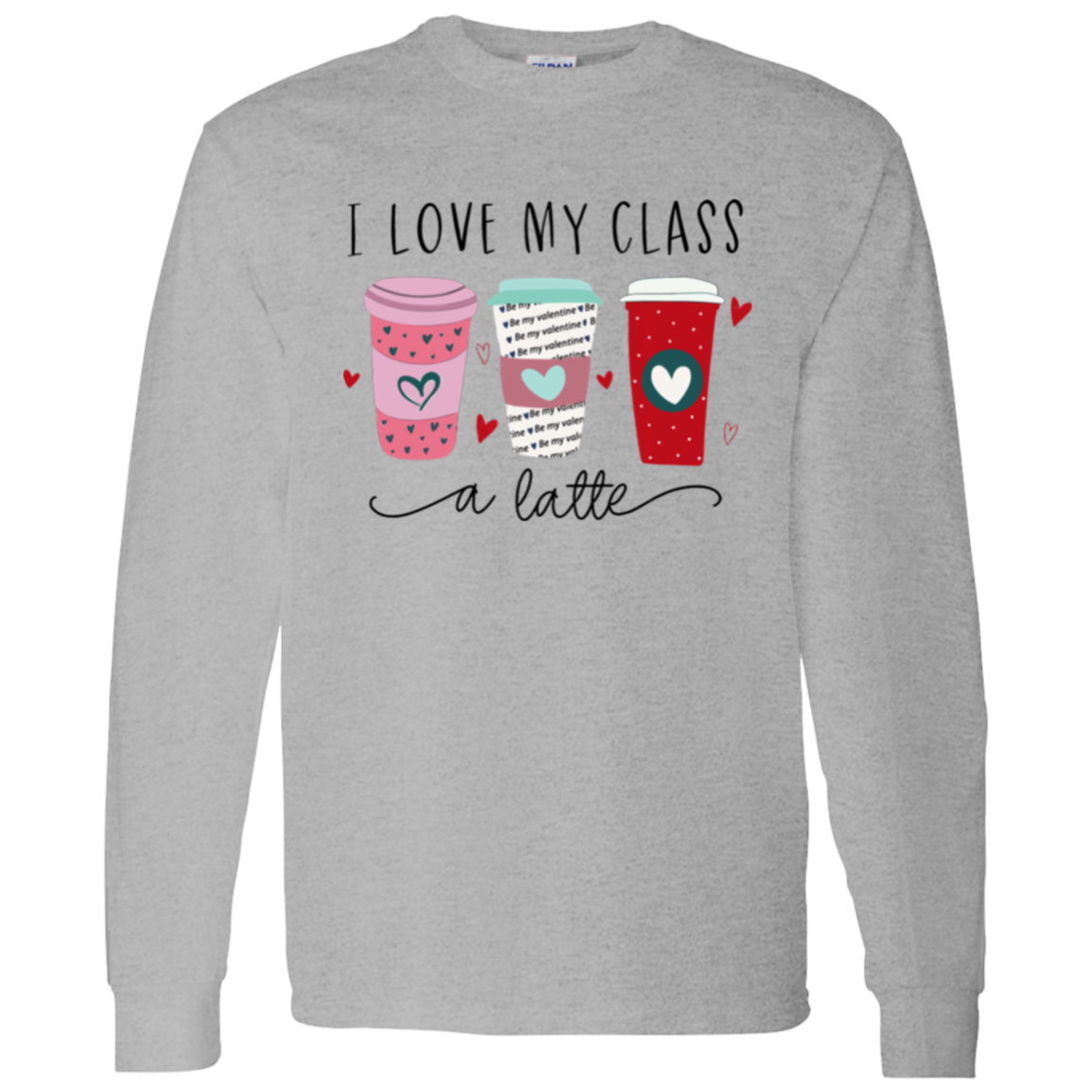 I Love My Class A Latte Teacher Vintage G540 LS T-Shirt 5.3 oz. - letter