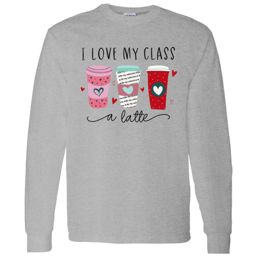 I Love My Class A Latte Teacher Vintage G540 LS T-Shirt 5.3 oz. - letter