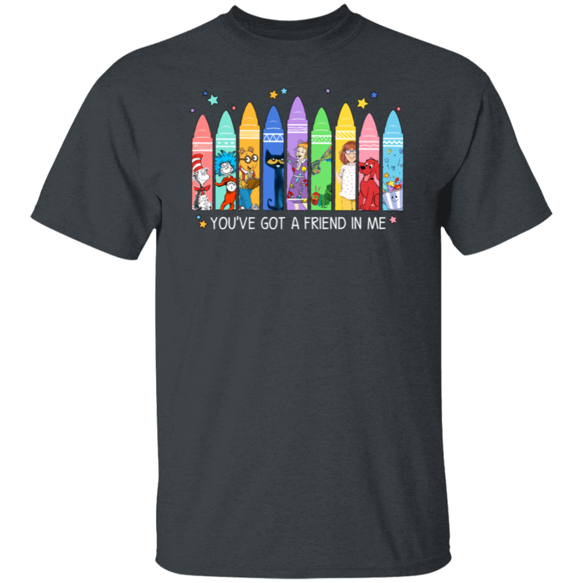 You've Got a Friend in Me Teacher Shirt, Cute Crayon Book Character Tee for Back to School