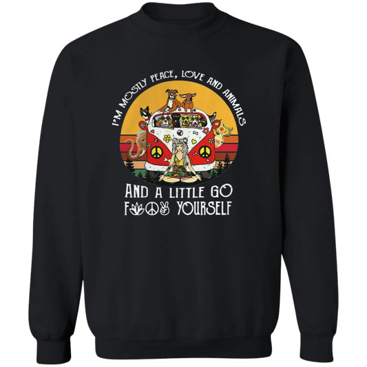 I'm Mostly Peace Love and Animals and A Little Go Vintage T-Shirt, Meditation Shirt, Hippie Shirt, Funny Gift Tee For You And Your FamilyG180 Gildan Crewneck Pullover Sweatshirt
