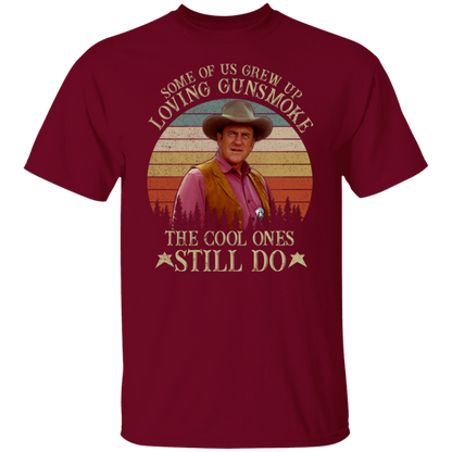 Some Of Us Grew Up Loving Gunsmoke The Cool Ones Still Do T-Shirt - leleart