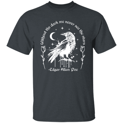 Without The Dark We Never See The Stars Teacher Vintage Unisex  T-Shirt- letter