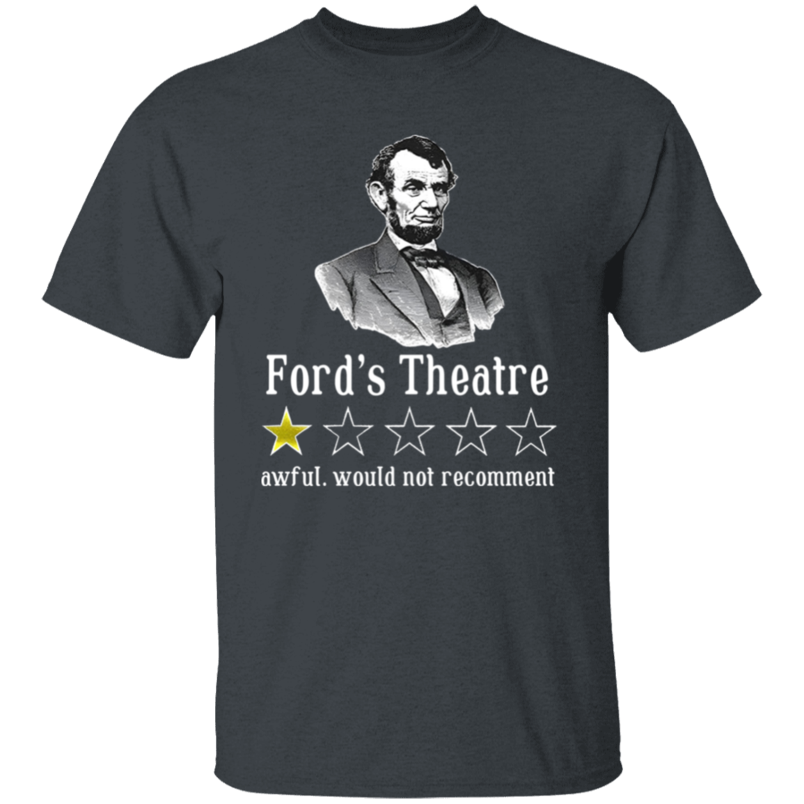 Ford's Theatre Awful Would Not Recommend Teacher Vintage Unisex  T-Shirt - letter