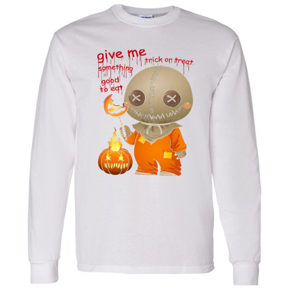 G540 LS T-Shirt 5.3 oz. Give Me Some Thing Good To Ear Sam Trick Or Treat Unisex T-Shirt