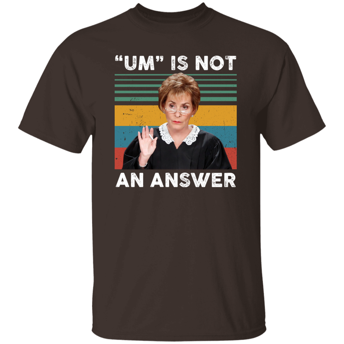 Um Is Not An Answer Vintage Sunset T-Shirt