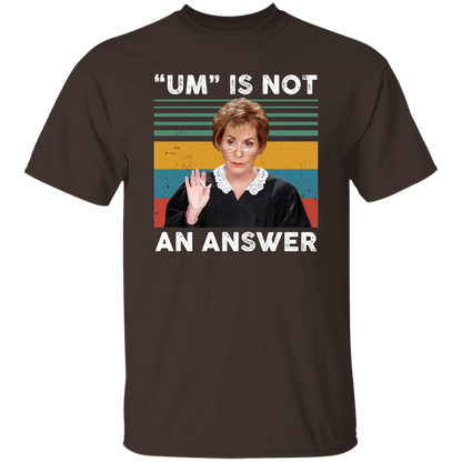 Um Is Not An Answer Vintage Sunset T-Shirt