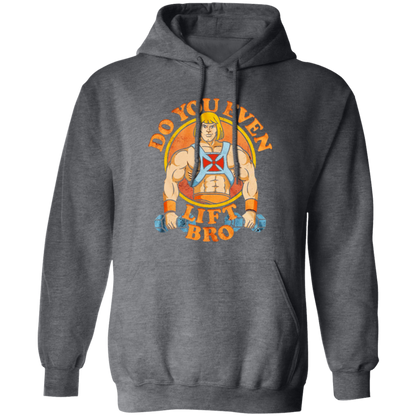 He Man Do You Even Lift Bro Vintage G185 Pullover Hoodie - lucy - 93647078