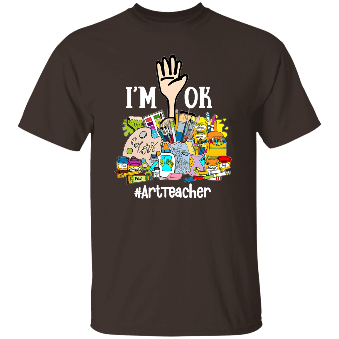 I'm Ok Arttteacger Teacher Vintage T-Shirt