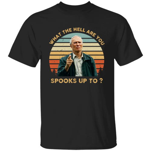 Gran Torino What The Hell Are You Spooks Up To T-Shirt