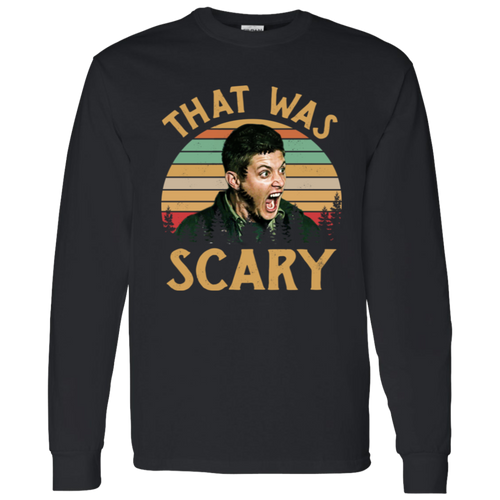 Dean Winchester Supernatural That Was Scary Funny Vintage Retro G540 LS T-Shirt 5.3 oz. lucy - 92252218