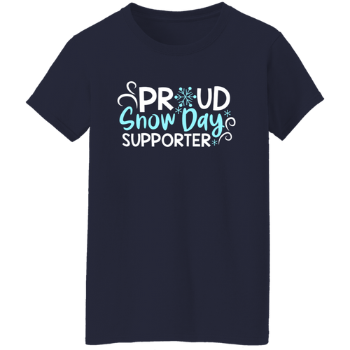 Proud Snow Day Supporter Teacher Vintage  Ladies' 5.3 oz. T-Shirt
