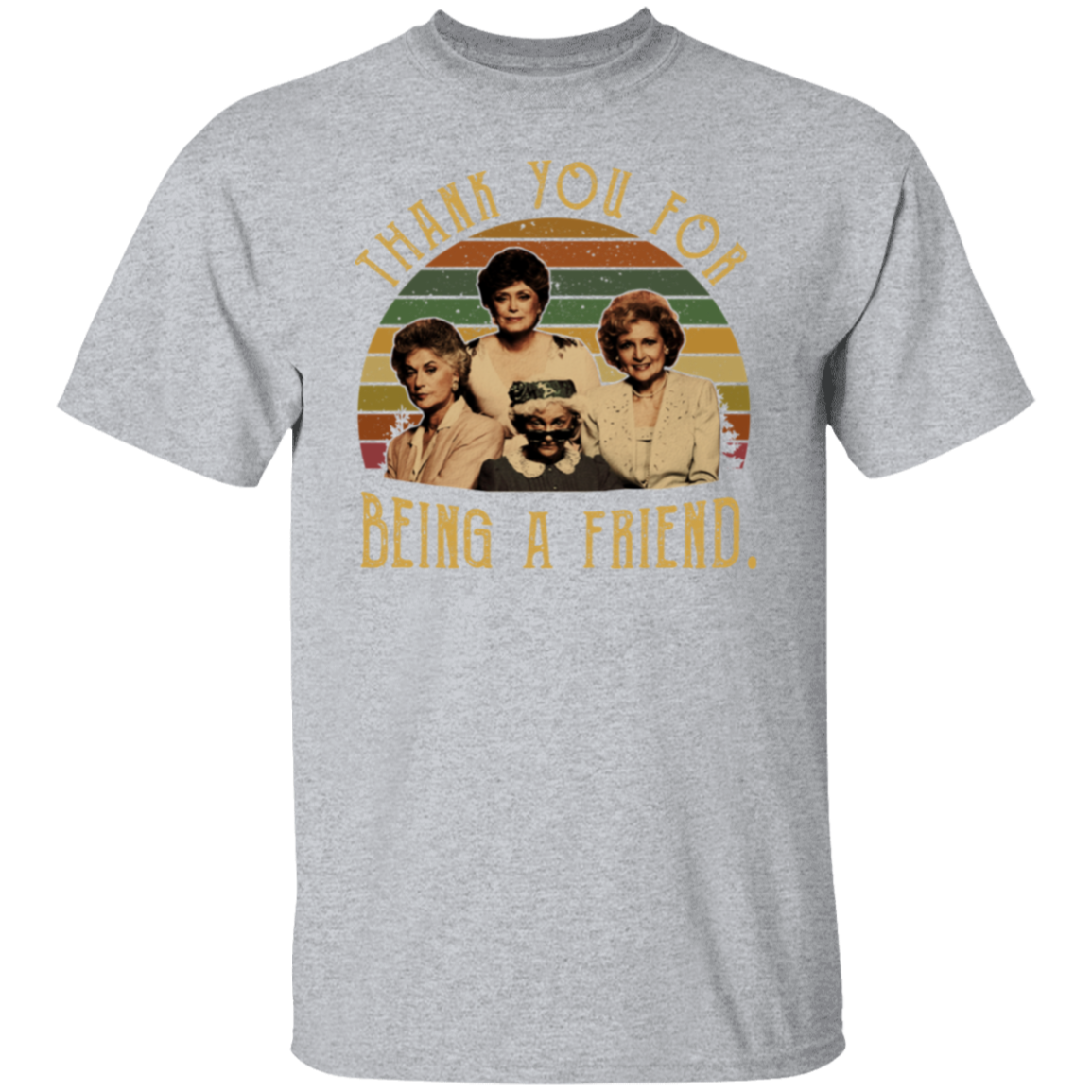 The Golden Girls Thank You For Being A Friend 80s Vintage Sunset T-Shirt - leleart