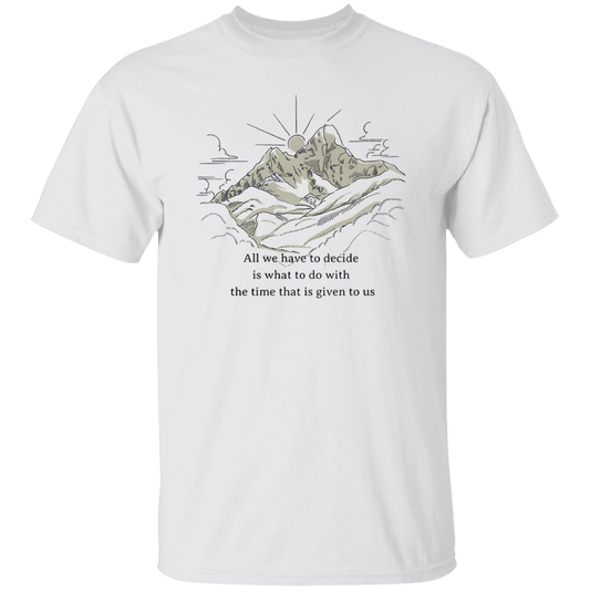All We Have To Decide Is What To Do With The Time That Is Given To Us Vintage T-Shirt